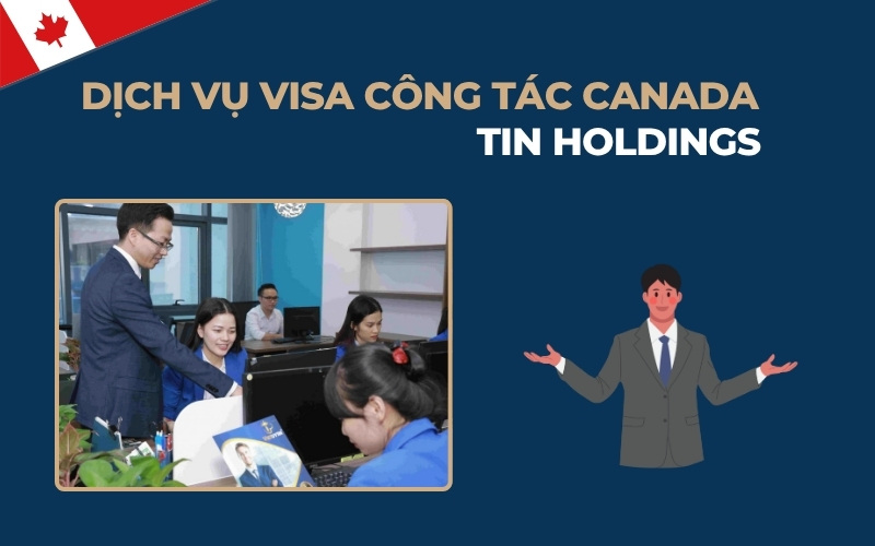 Dịch vụ visa công tác Canada