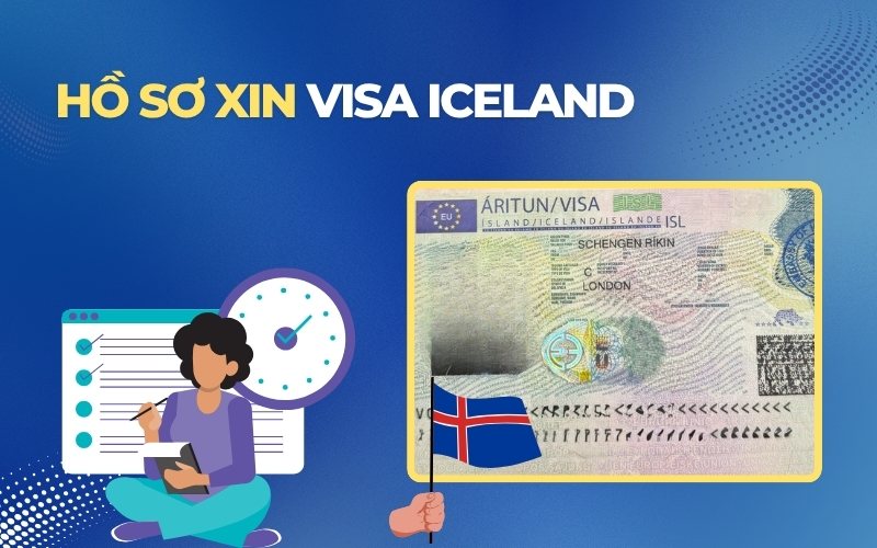 Hồ sơ xin visa Iceland