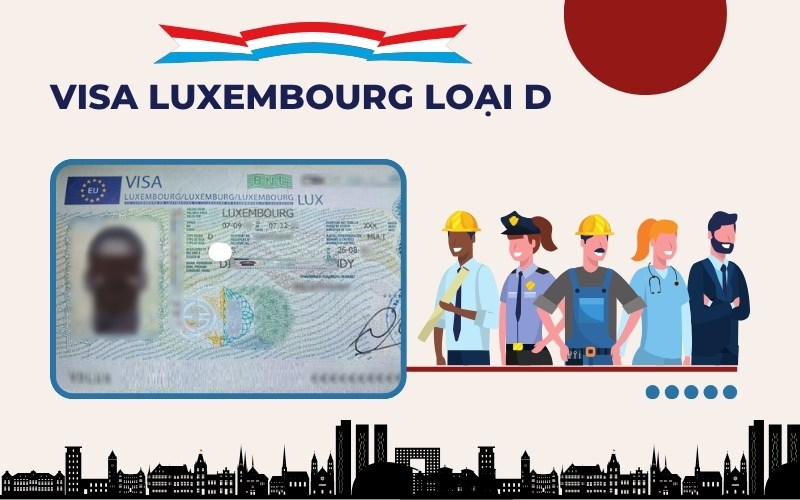 Visa Luxembourg loại D
