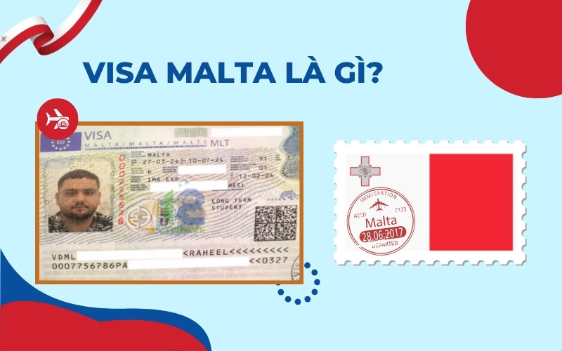 Visa Malta là gì?
