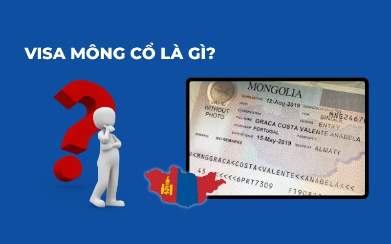 Visa Mông Cổ là gì
