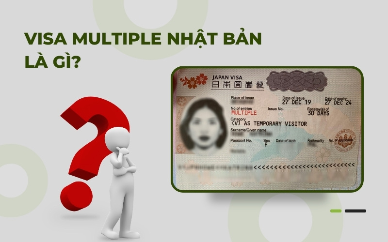 Visa multiple Nhật Bản là gì