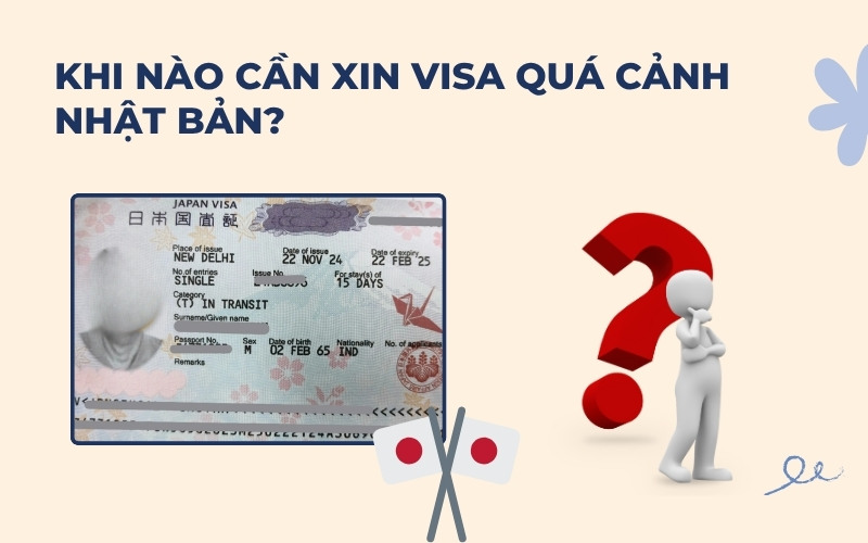 Khi nào cần xin visa quá cảnh