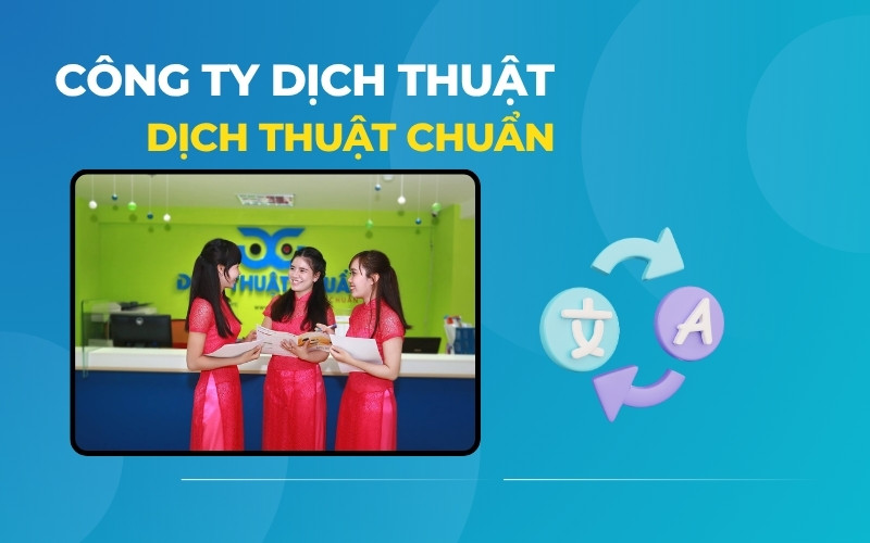Công ty dịch thuật TPHCM Chuẩn
