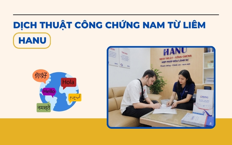 Dịch thuật công chứng Nam Từ Liêm tại Hanu