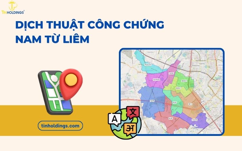 Dịch thuật công chứng Nam Từ Liêm