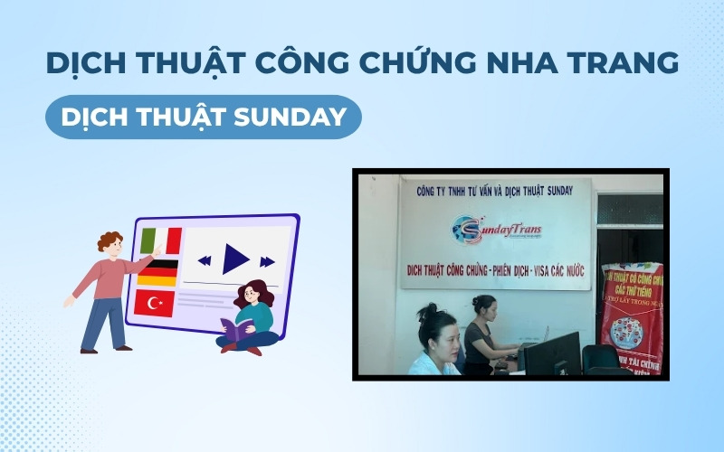Dịch thuật công chứng Nha Trang tại Công ty dịch thuật SunDay