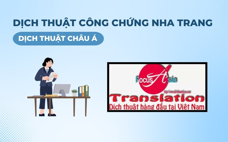 Dịch thuật công chứng Nha Trang tại Dịch thuật châu Á