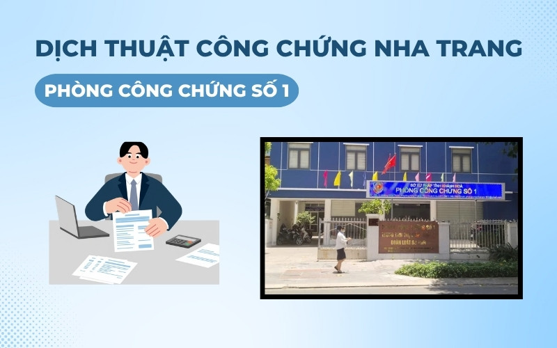 Dịch thuật công chứng Nha Trang tại Phòng công chứng số 1 Khánh Hòa