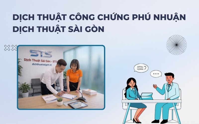 Dịch thuật uy tín tại Dịch thuật Sài Gòn