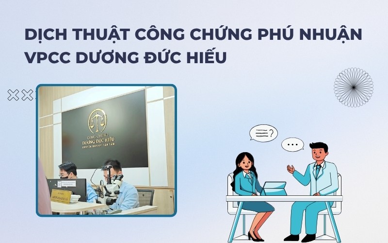 Văn phòng công chứng Dương Đức Hiếu