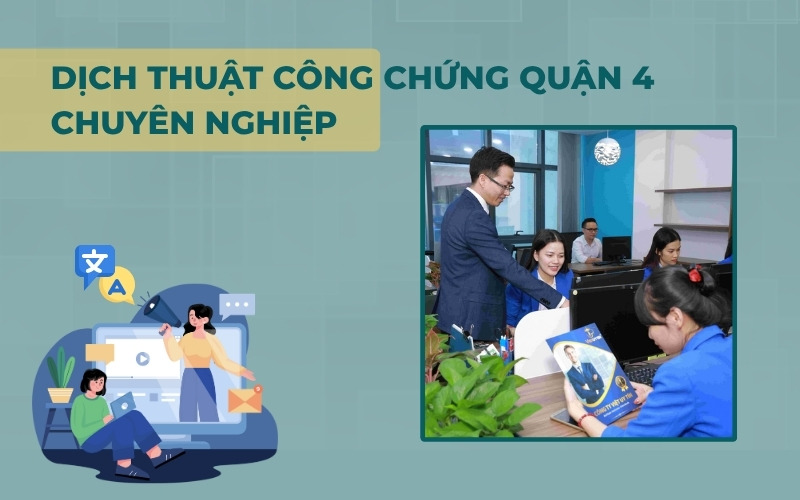 Dịch vụ dịch thuật công chứng Quận 4