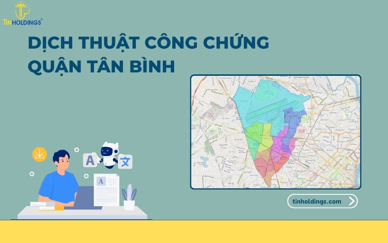 Dịch thuật công chứng Quận Tân Bình