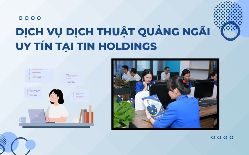 Dịch thuật công chứng Quảng Ngãi