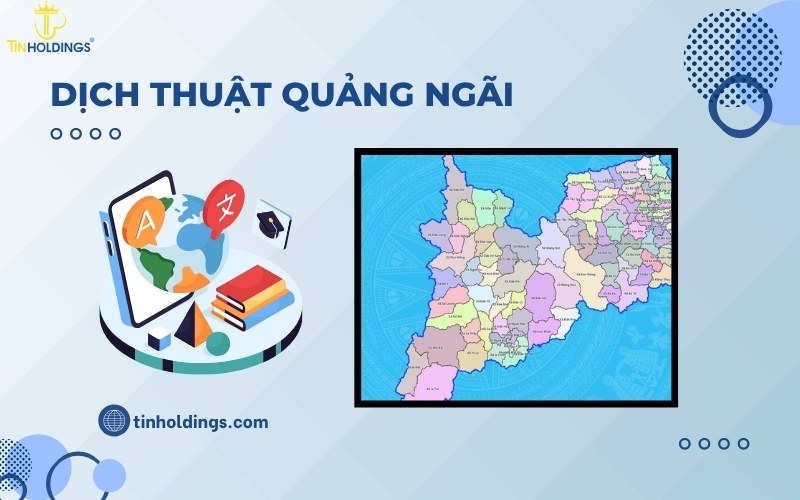 Dịch thuật Quảng Ngãi