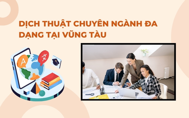 Dịch thuật chuyên ngành đa dạng