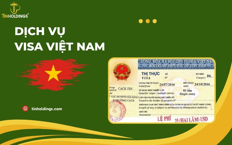 Dịch vụ visa Việt Nam