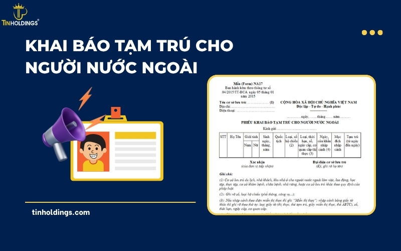Khai báo tạm trú cho người nước ngoài