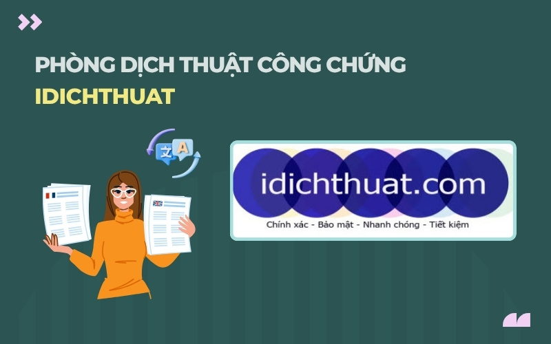 Phòng dịch thuật công chứng IDichthuat