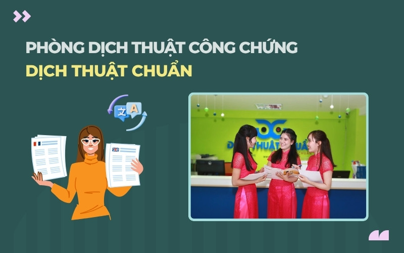 Phòng dịch thuật công chứng Chuẩn