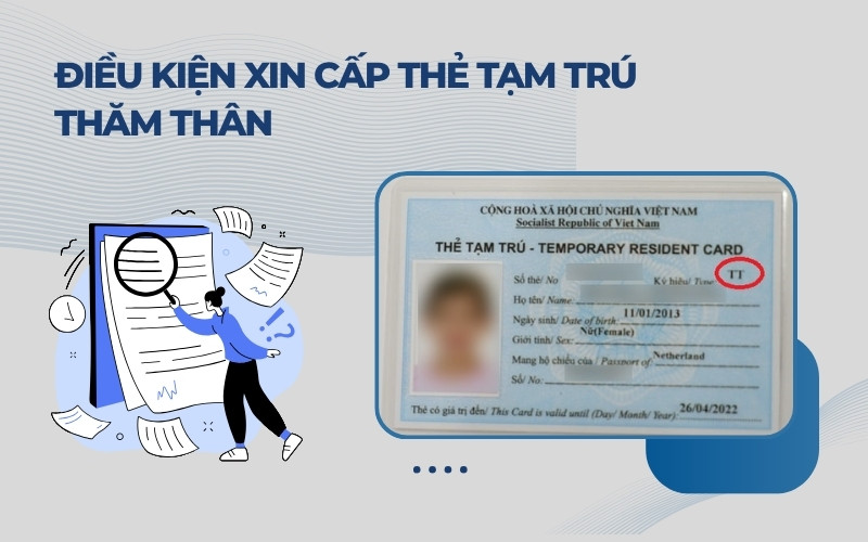 Điều kiện cấp thẻ tạm trú