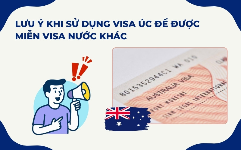 Lưu ý có visa Úc được miễn visa nước nào?