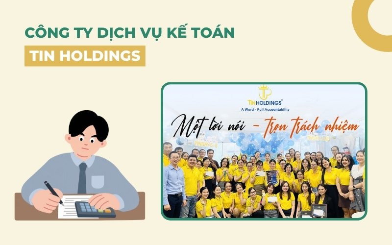 Công ty dịch vụ kế toán TIN Holdings