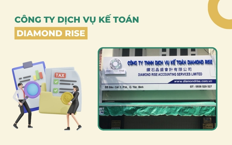 Công ty dch vụ kế toán Diamond Rise