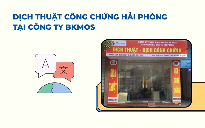 Dịch thuật công chứng Hải Phòng Bkmos