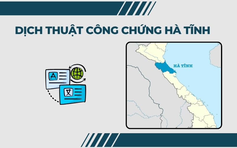Dịch thuật công chứng Hà Tĩnh