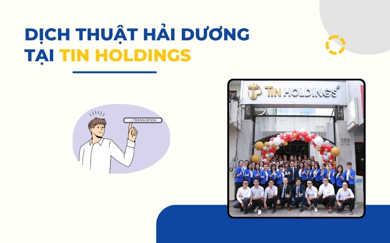 Dịch thuật Hải Dương TIN Holdings