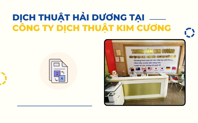 Dịch thuật Hải Dương tại Dịch thuật Kim Cương