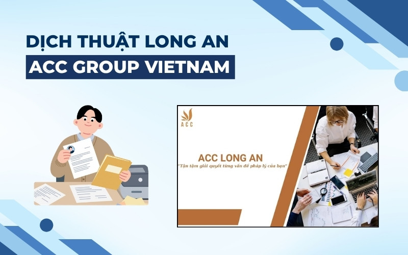 Dịch thuật Long An ACC