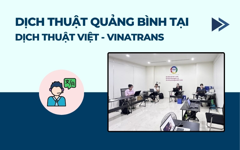 Dịch thuật Quảng Bình tại Vinatrans