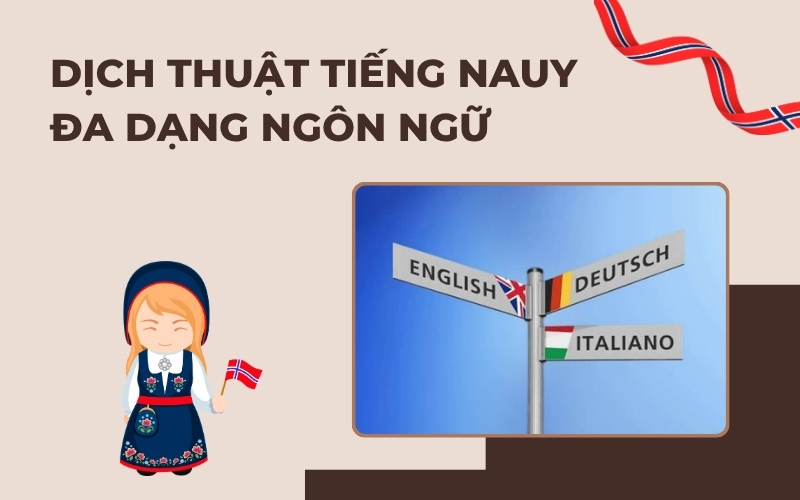 Dịch thuật tiếng Nauy đa ngôn ngữ