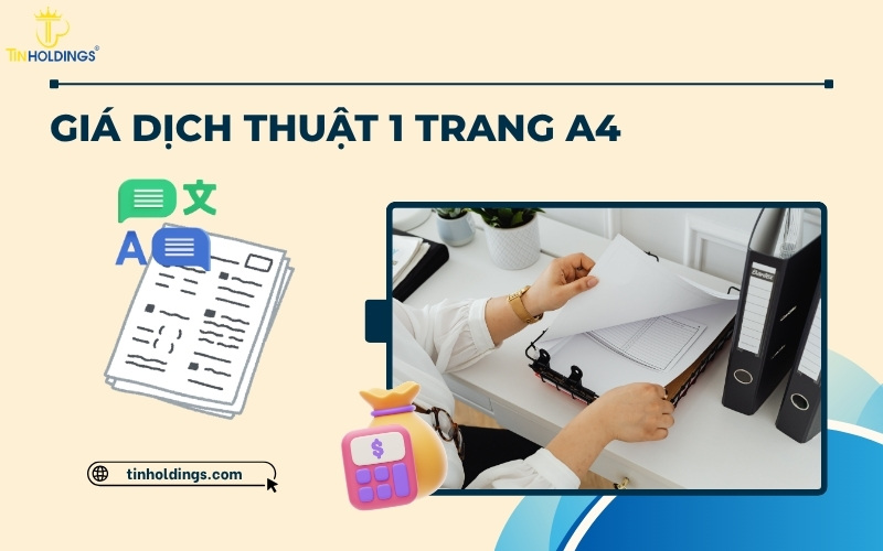 Giá dịch thuật 1 trang A4