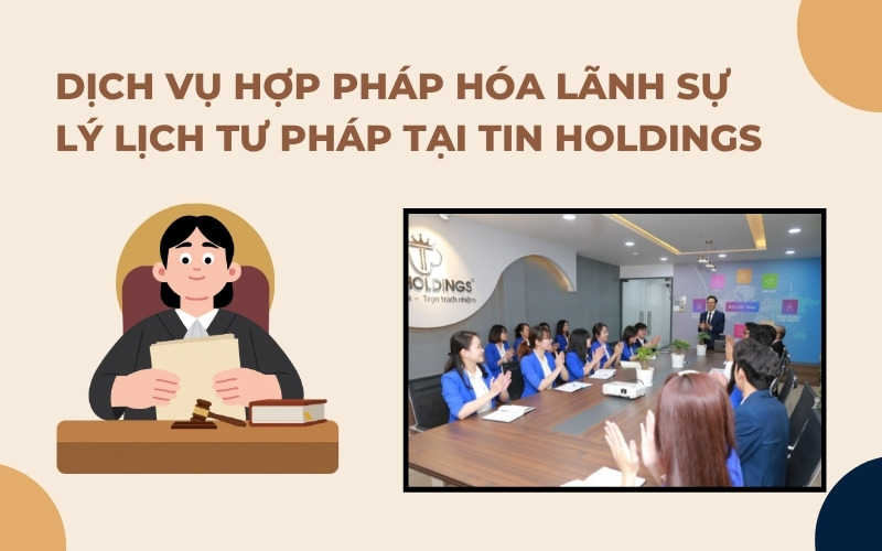 Dịch vụ hợp pháp hóa lãnh sự lý lịch tư pháp