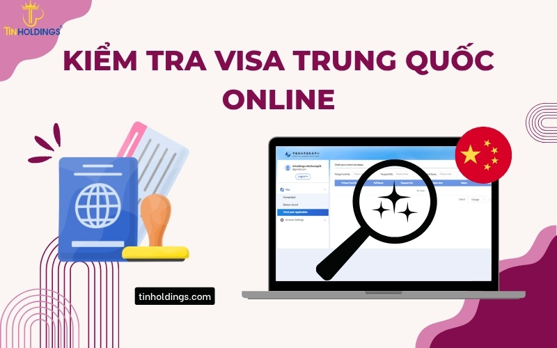 Kiểm tra visa Trung Quốc online