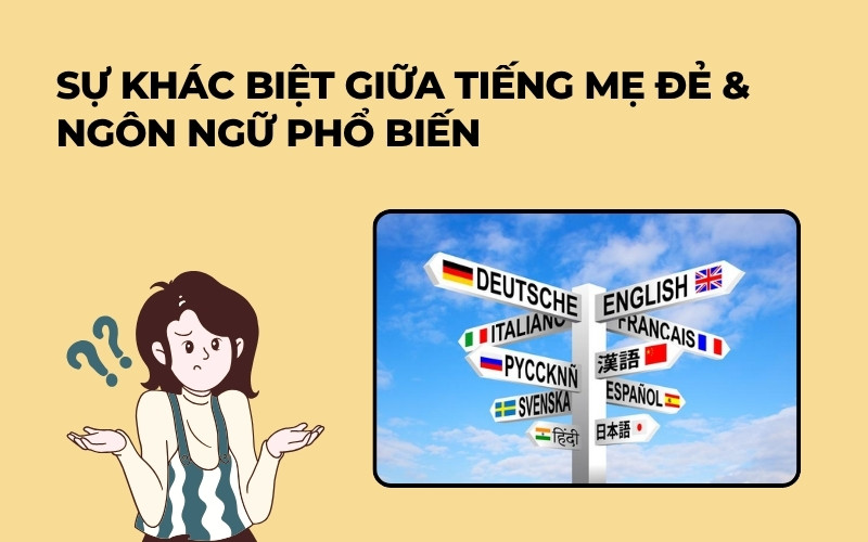 Tiếng mẹ để và ngôn ngữ phổ biến