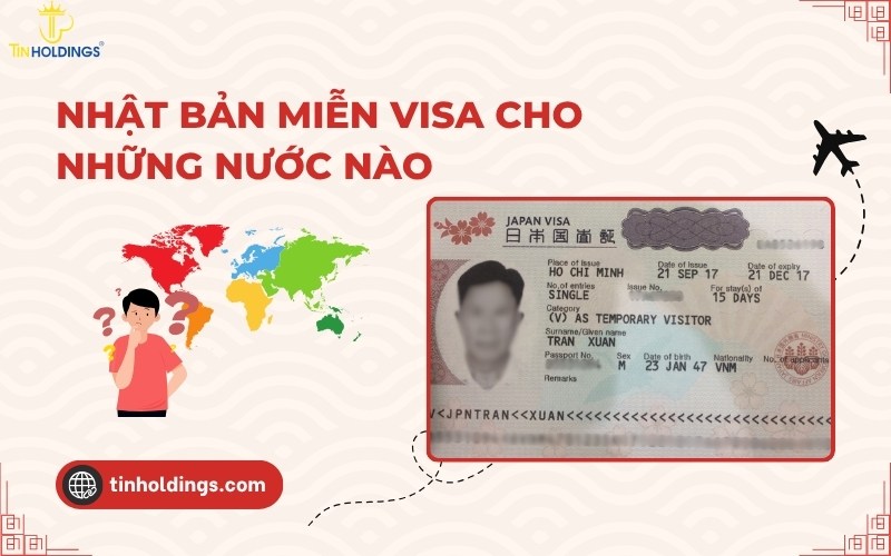 Nhật Bản miễn visa cho những nước nào