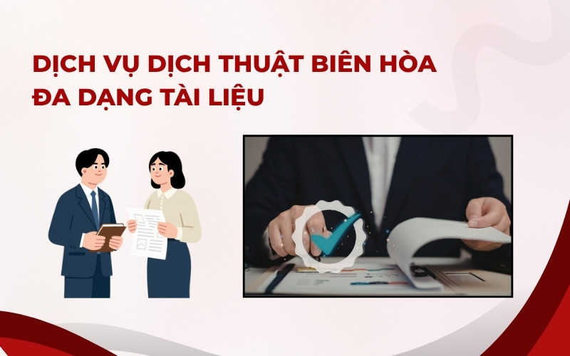 Dịch vụ dịch thuật Biên Hòa đa dạng tài liệu