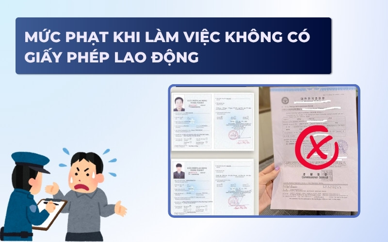 Mức phạt không có giấy phép lao động