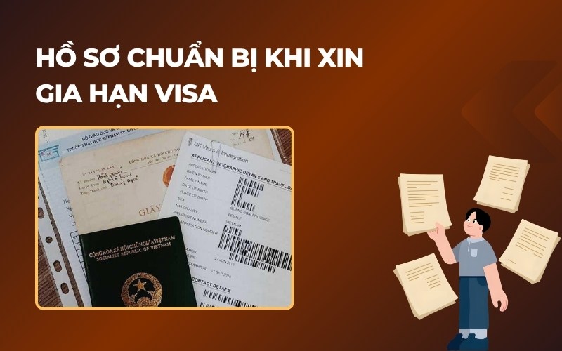 Hồ sơ mẫu đơn gia hạn visa cho người nước ngoài