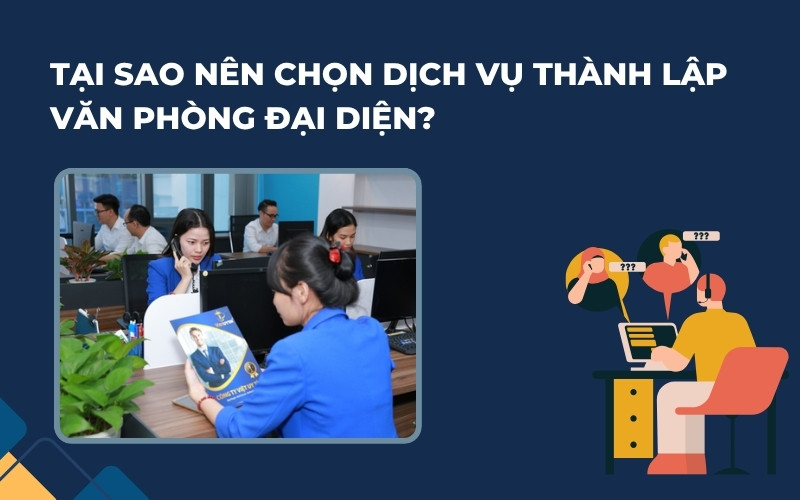 Lý do nên chọn dịch vụ thành lập VPĐD