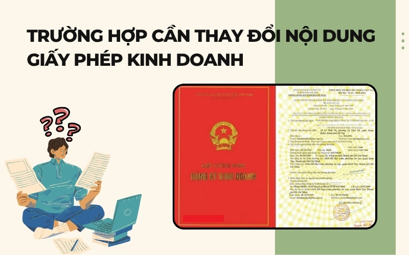 Trường hợp làm thủ tục thay đổi giấy phép kinh doanh