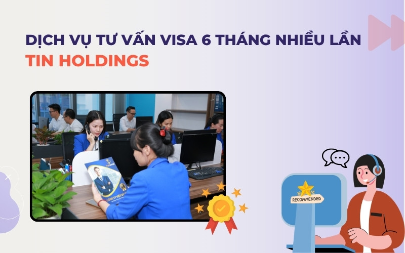 Dịch vụ visa 6 tháng nhiều lần cho người nước ngoài