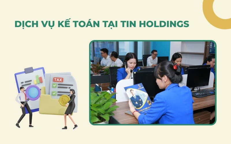 Dịch vụ kế toán tại TIN Holdings