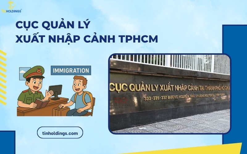 Cục Quản lý Xuất nhập cảnh TPHCM