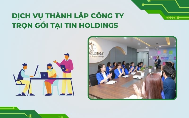 Dịch vụ thành lập công ty tại TIN Holdings