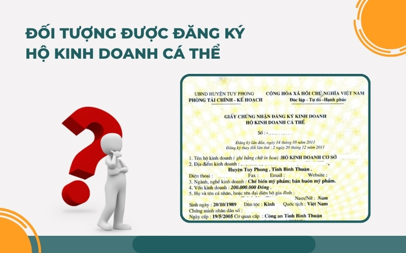 Đối tượng được đăng ký hộ kinh doanh cá thể